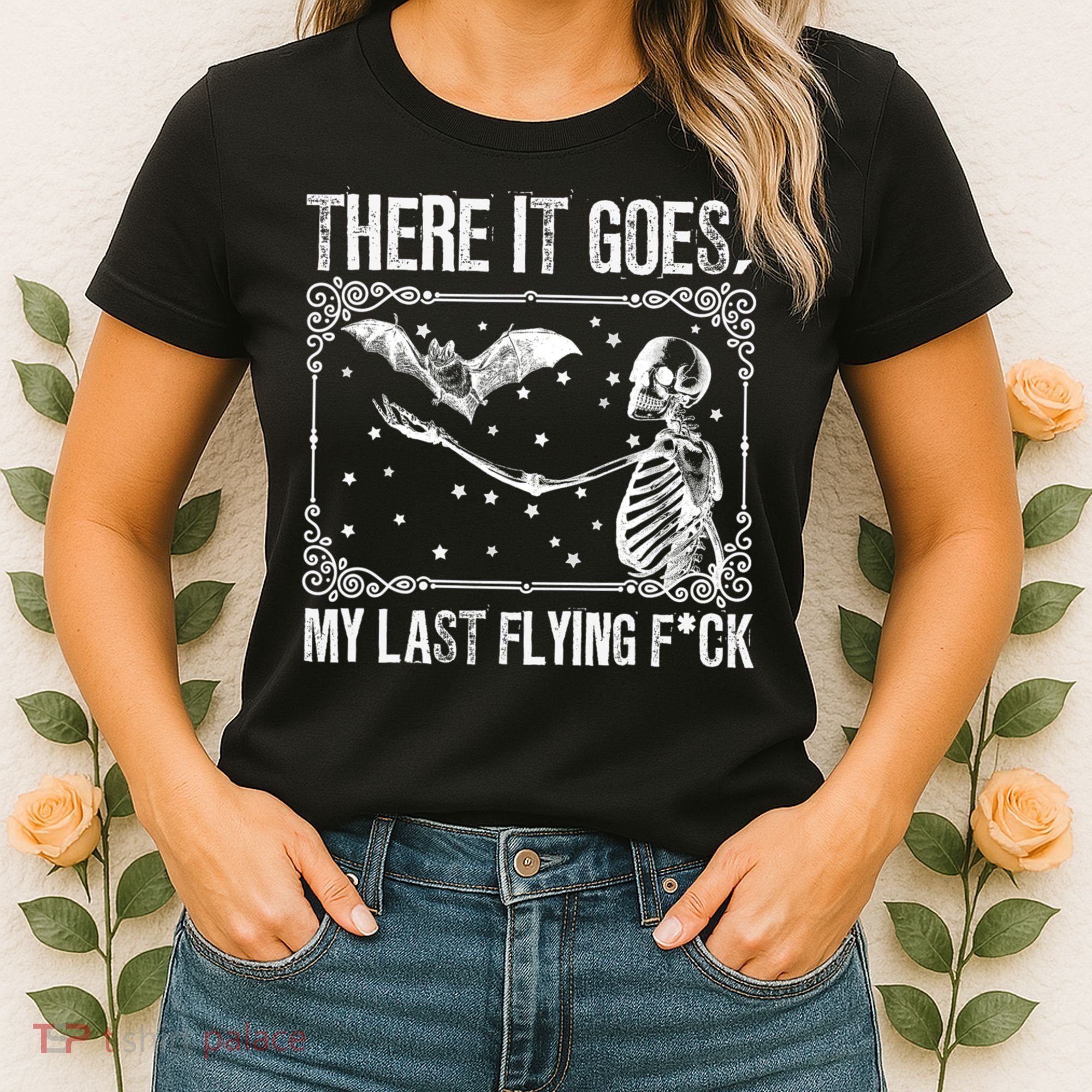 There It Goes My Last Flying Fuck Skeleton Funny Halloween Women's T-Shirt