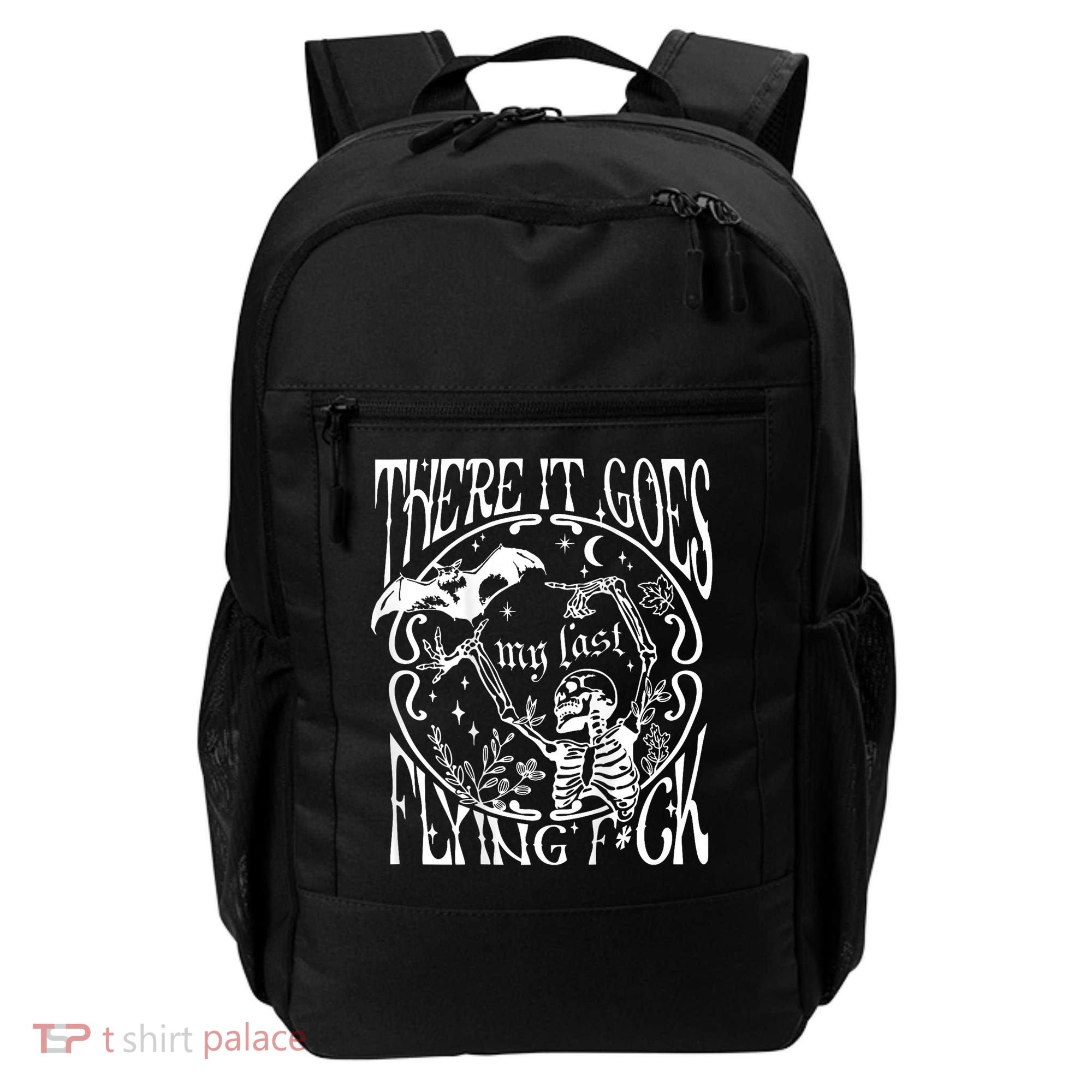 There It Goes My Last Flying F Halloween Skeleton Backpack
