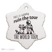 This Is Gonna Ruin The The World Raccoon Ceramic Ornament thumb 0