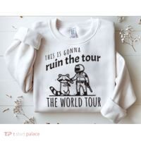 This Is Gonna Ruin The The World Raccoon Sweatshirt thumb 2