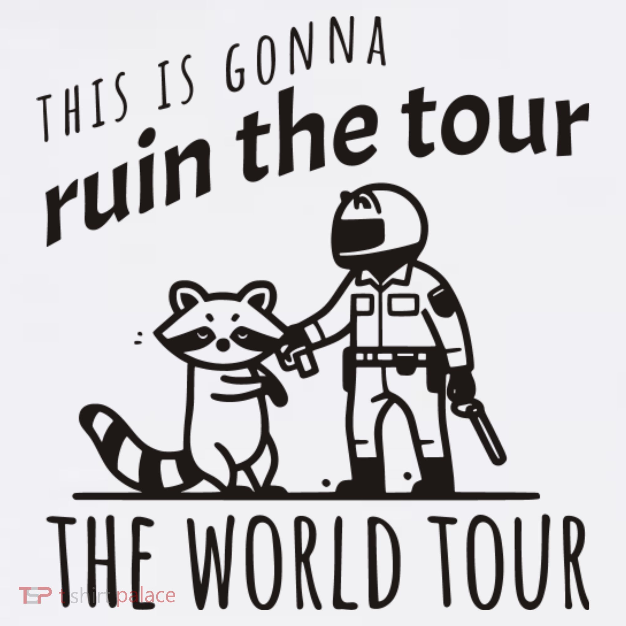 This Is Gonna Ruin The The World Raccoon Women's Tank Top