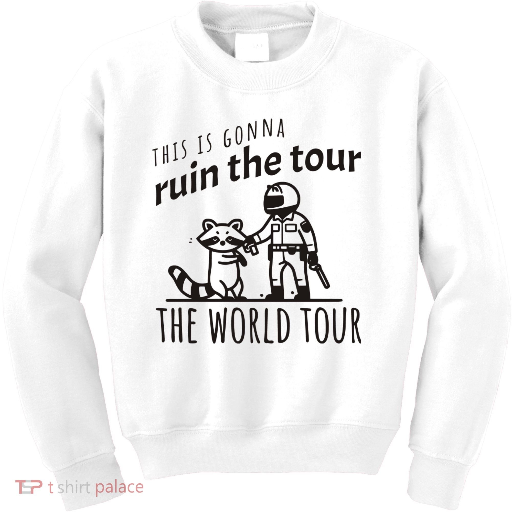 This Is Gonna Ruin The The World Raccoon Kids Sweatshirt