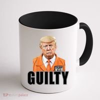 Trump Is Guilty Coffee Mug thumb 1