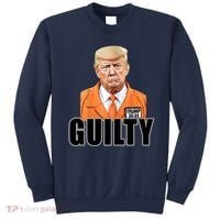 Trump Is Guilty Sweatshirt thumb 0