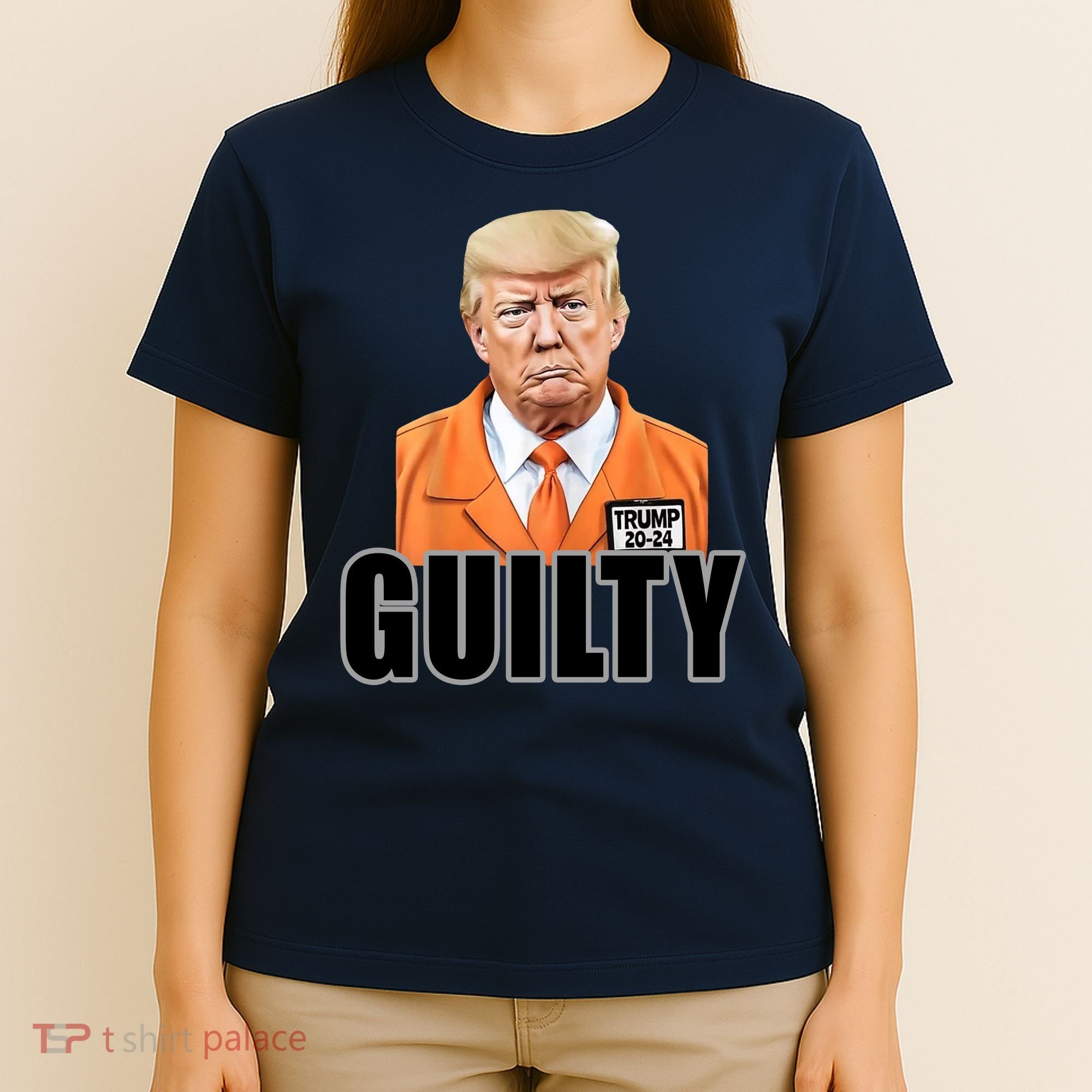 Trump Is Guilty T-Shirt