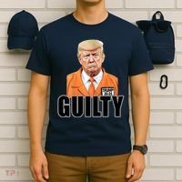 Trump Is Guilty T-Shirt thumb 6