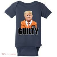 Trump Is Guilty Baby Bodysuit thumb 0