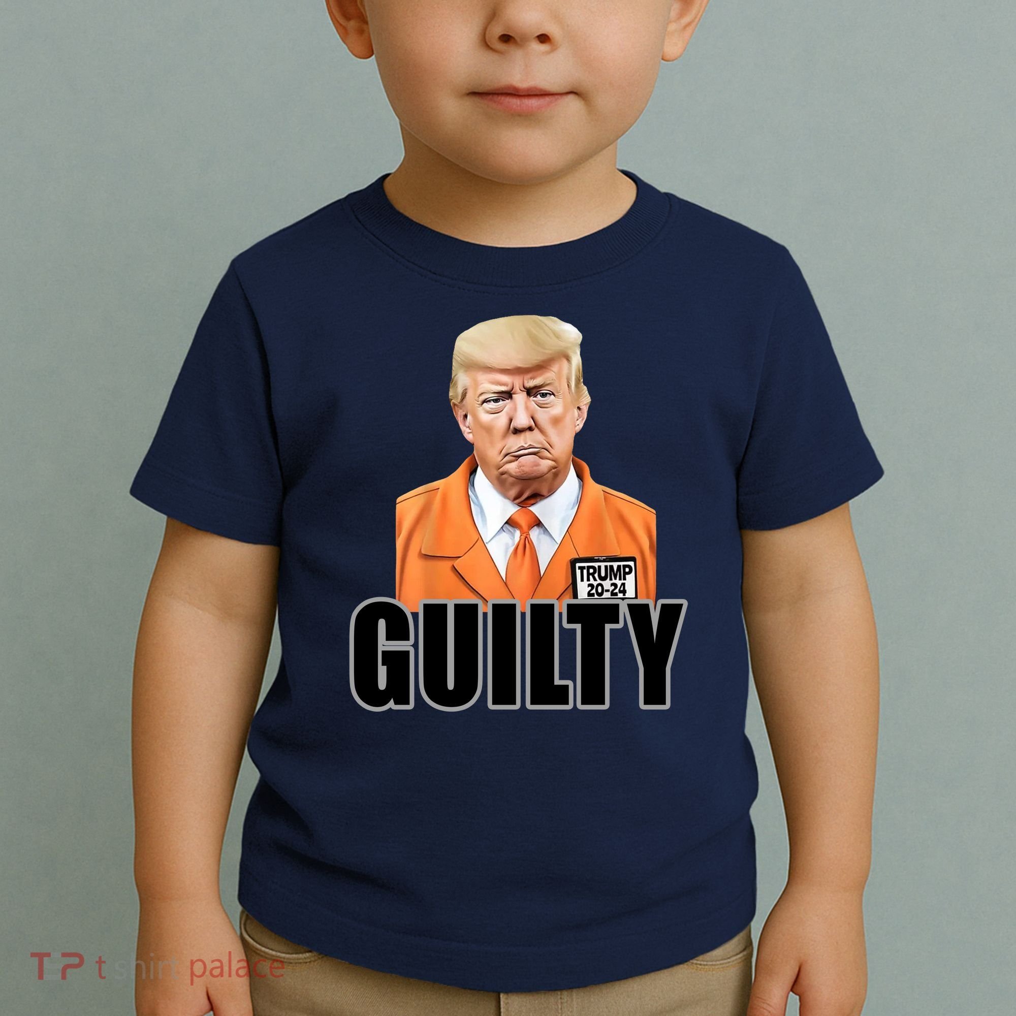 Trump Is Guilty Toddler T-Shirt