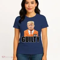 Trump Is Guilty Women's T-Shirt thumb 4
