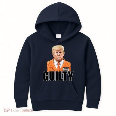 Trump Is Guilty Kids Hoodie