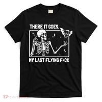 There It Goes My Last Flying F Skeletons Funny Halloween T-Shirt thumb 0