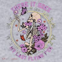 There It Goes My Last Flying Fuck Funny Sarcastic Women's Sweatshirt thumb 2