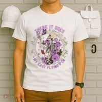 There It Goes My Last Flying Fuck Funny Sarcastic T-Shirt thumb 6