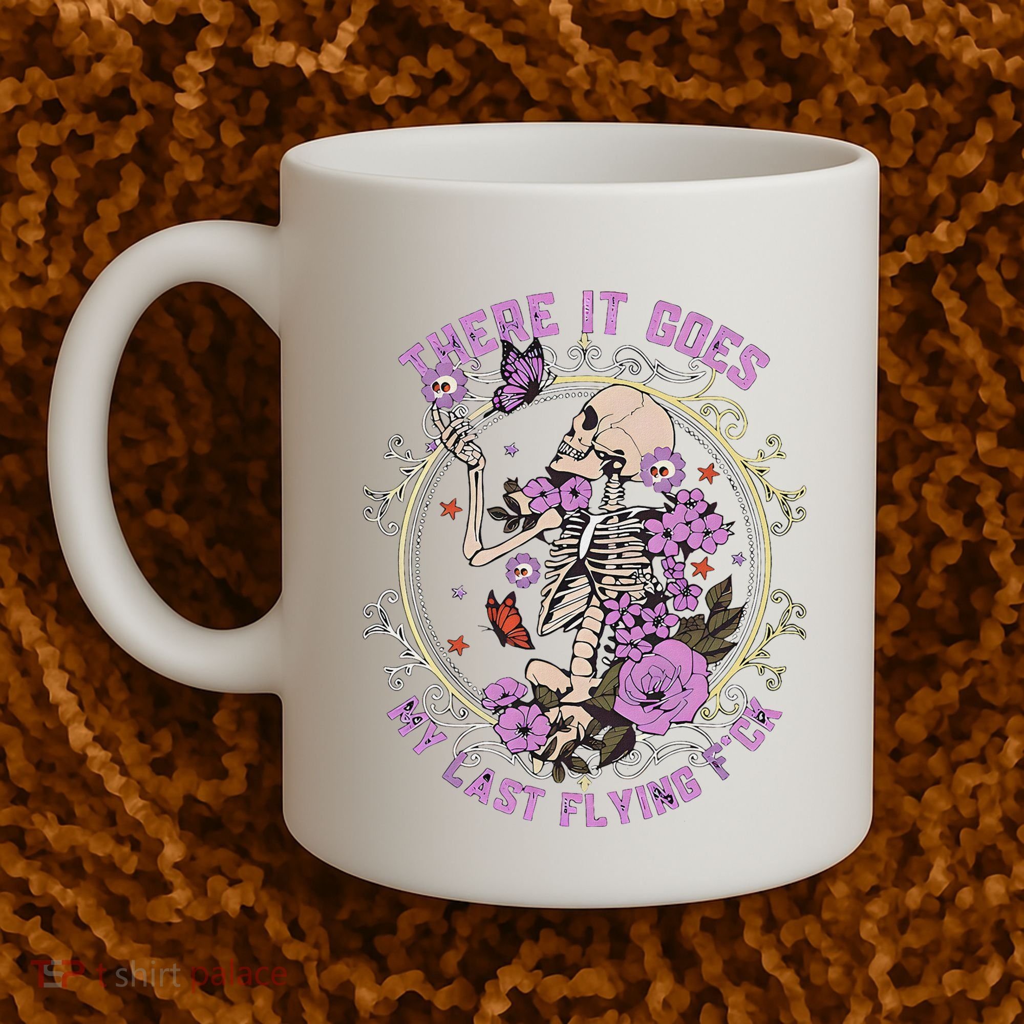 There It Goes My Last Flying Fuck Funny Sarcastic Coffee Mug