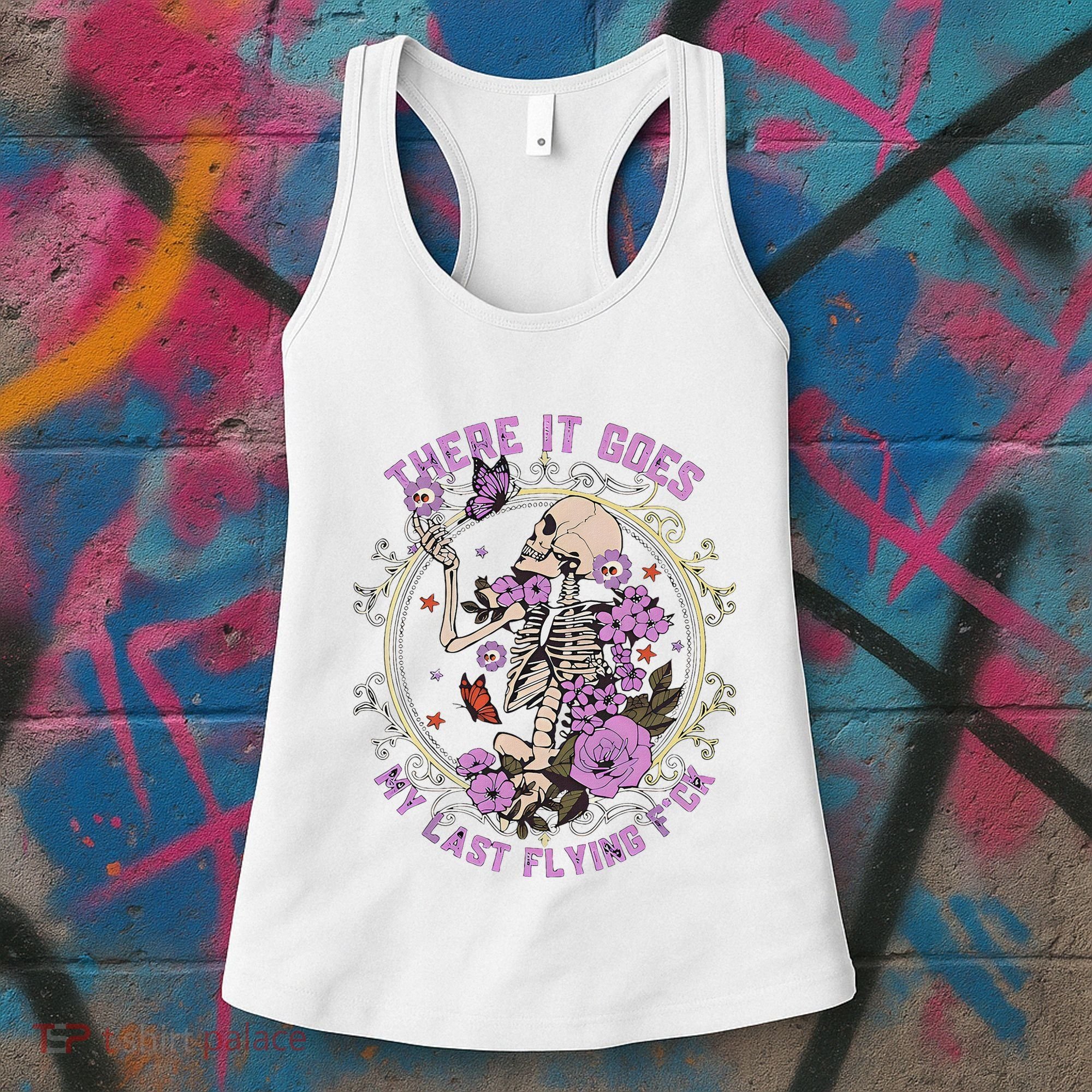 There It Goes My Last Flying Fuck Funny Sarcastic Women's Tank Top