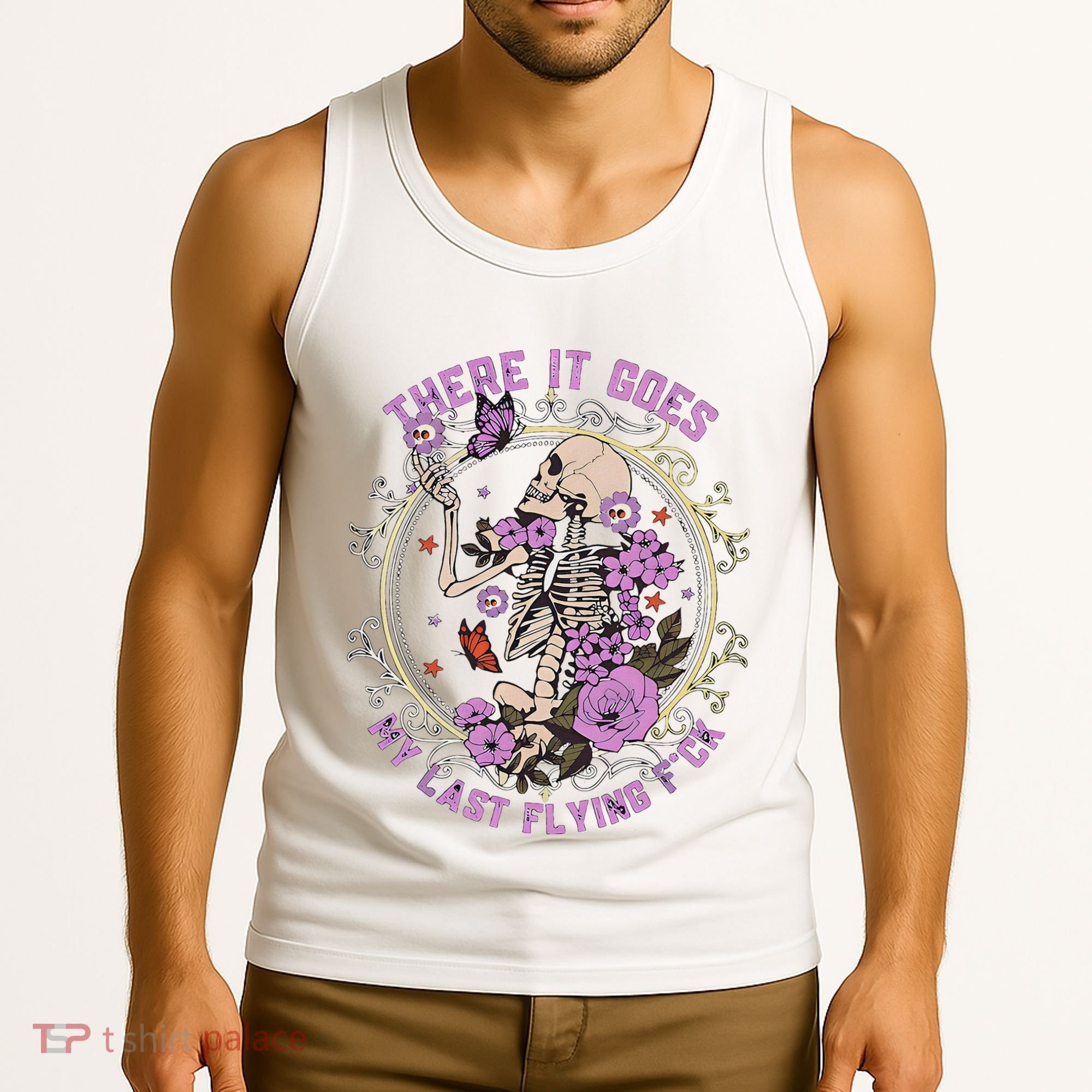 There It Goes My Last Flying Fuck Funny Sarcastic Tank Top