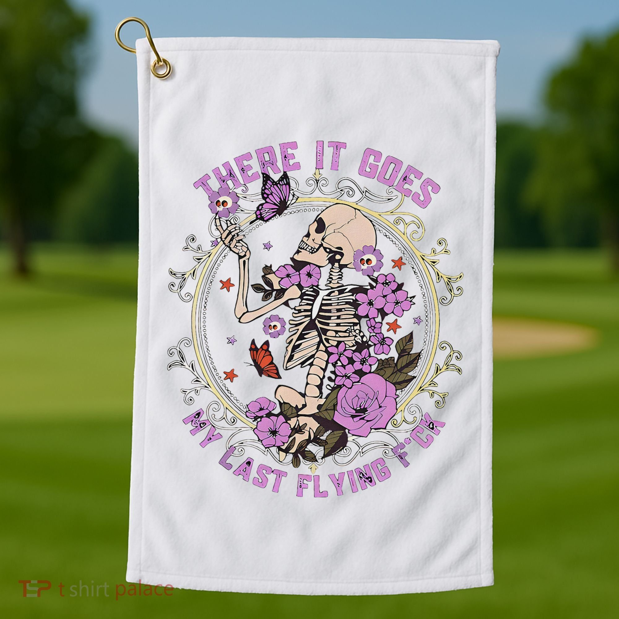 There It Goes My Last Flying Fuck Funny Sarcastic Golf Towel