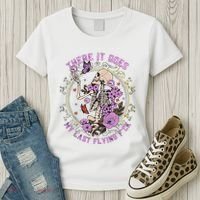 There It Goes My Last Flying Fuck Funny Sarcastic Women's T-Shirt thumb 3