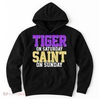 Tiger On Saturday Saint On Sunday Louisiana Football Hoodie thumb 0