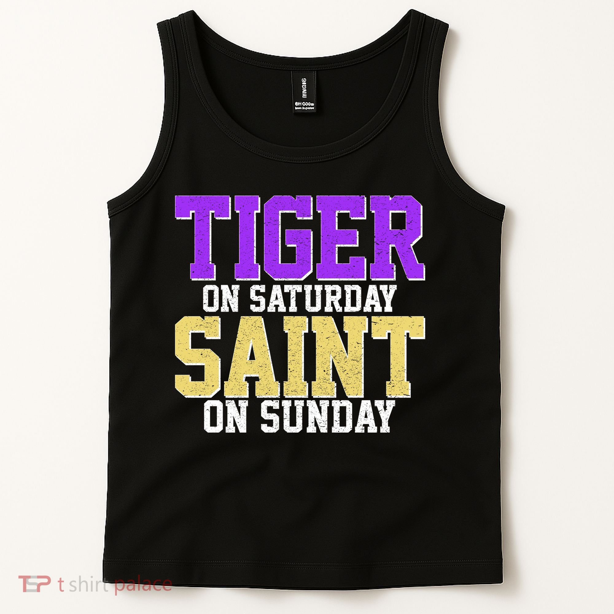 Tiger On Saturday Saint On Sunday Louisiana Football Tank Top