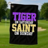 Tiger On Saturday Saint On Sunday Louisiana Football Golf Towel thumb 1