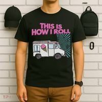 This Is How I Roll Funny Casual Ice Cream Truck Gift T-Shirt thumb 6