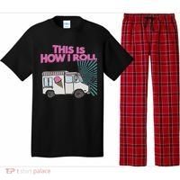 This Is How I Roll Funny Casual Ice Cream Truck Gift Pajama Set thumb 0