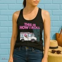 This Is How I Roll Funny Casual Ice Cream Truck Gift Women's Tank Top thumb 2