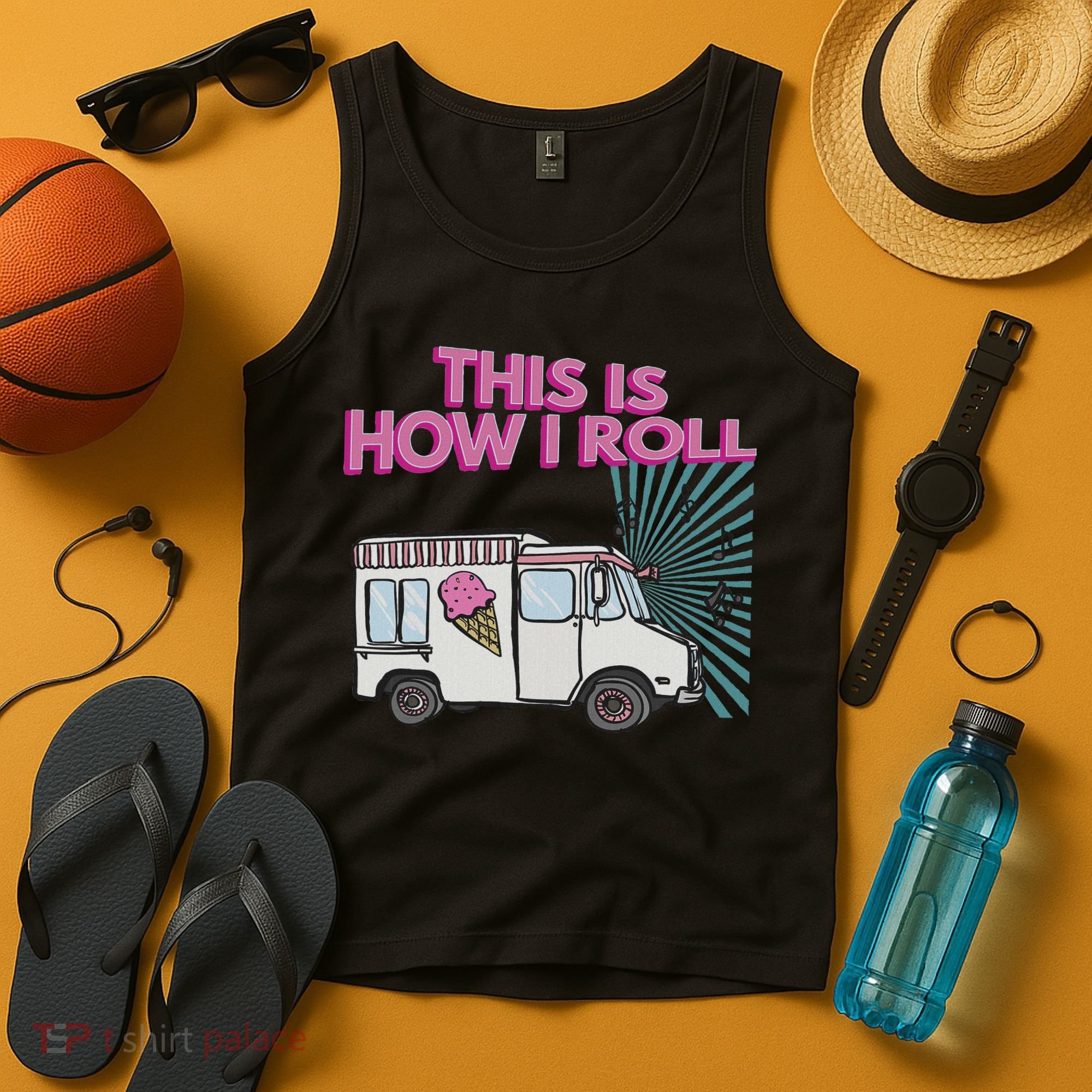 This Is How I Roll Funny Casual Ice Cream Truck Gift Tank Top