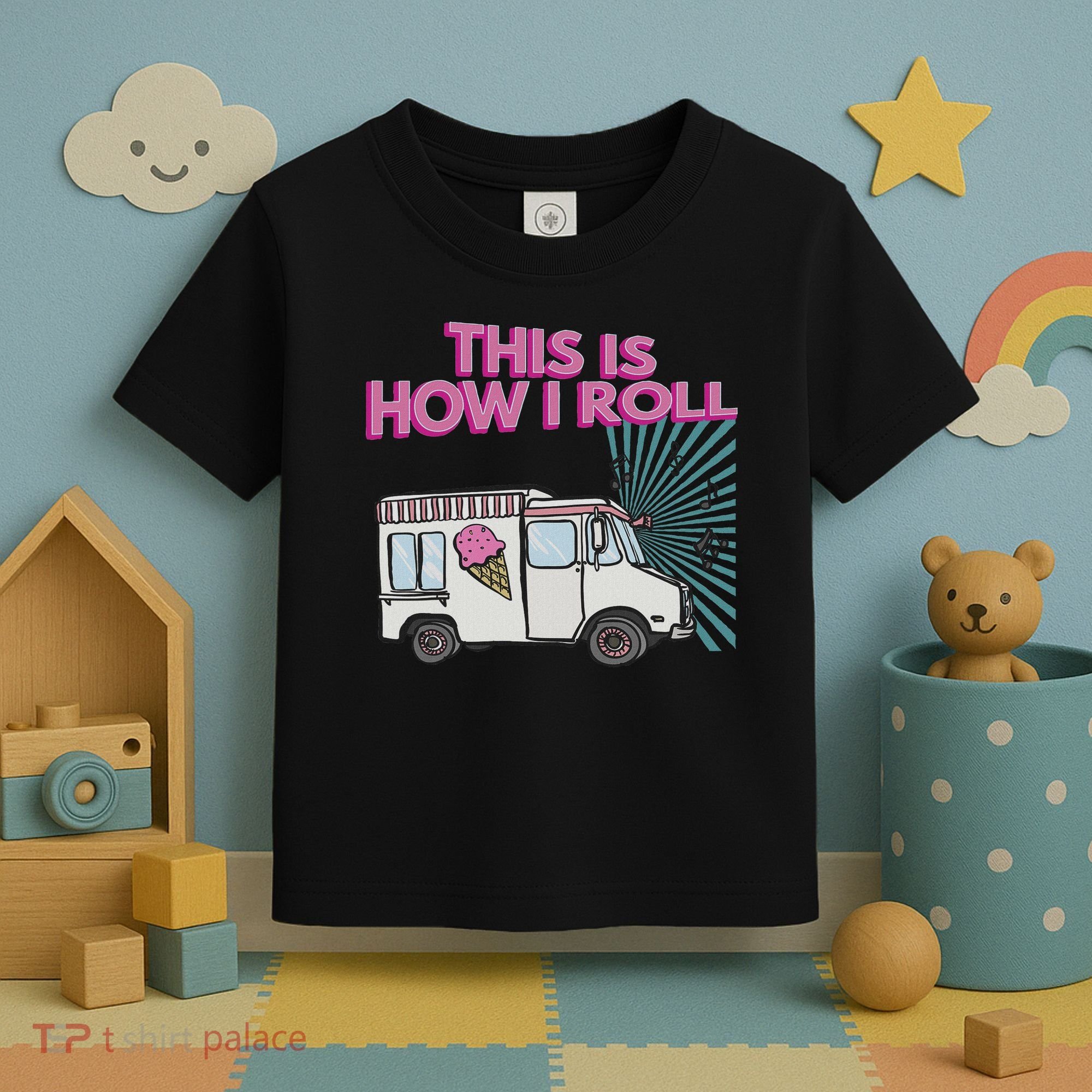 This Is How I Roll Funny Casual Ice Cream Truck Gift Toddler T-Shirt