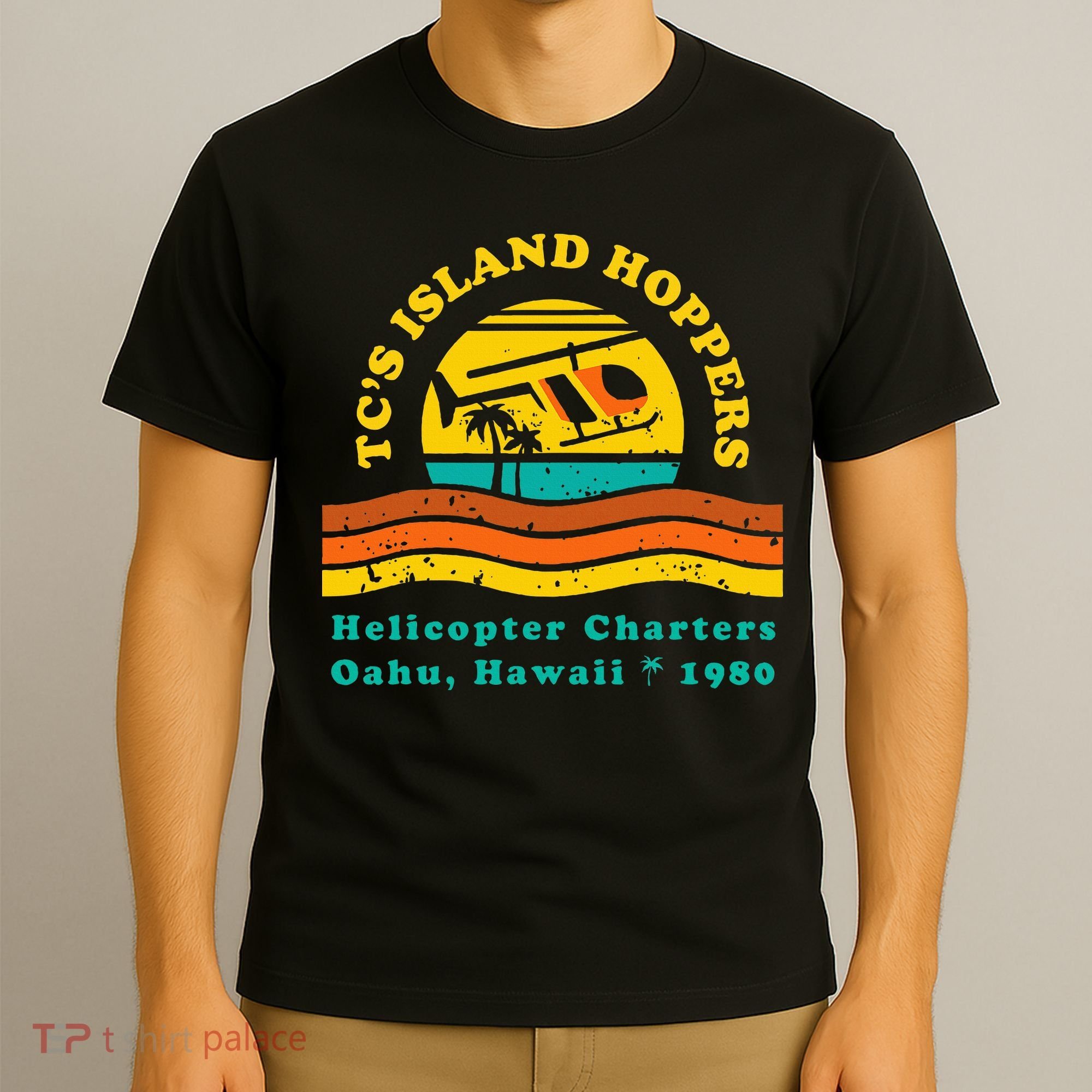 TcS Island Hoppers Helicopter Charters Hawaii Since 1980 T-Shirt