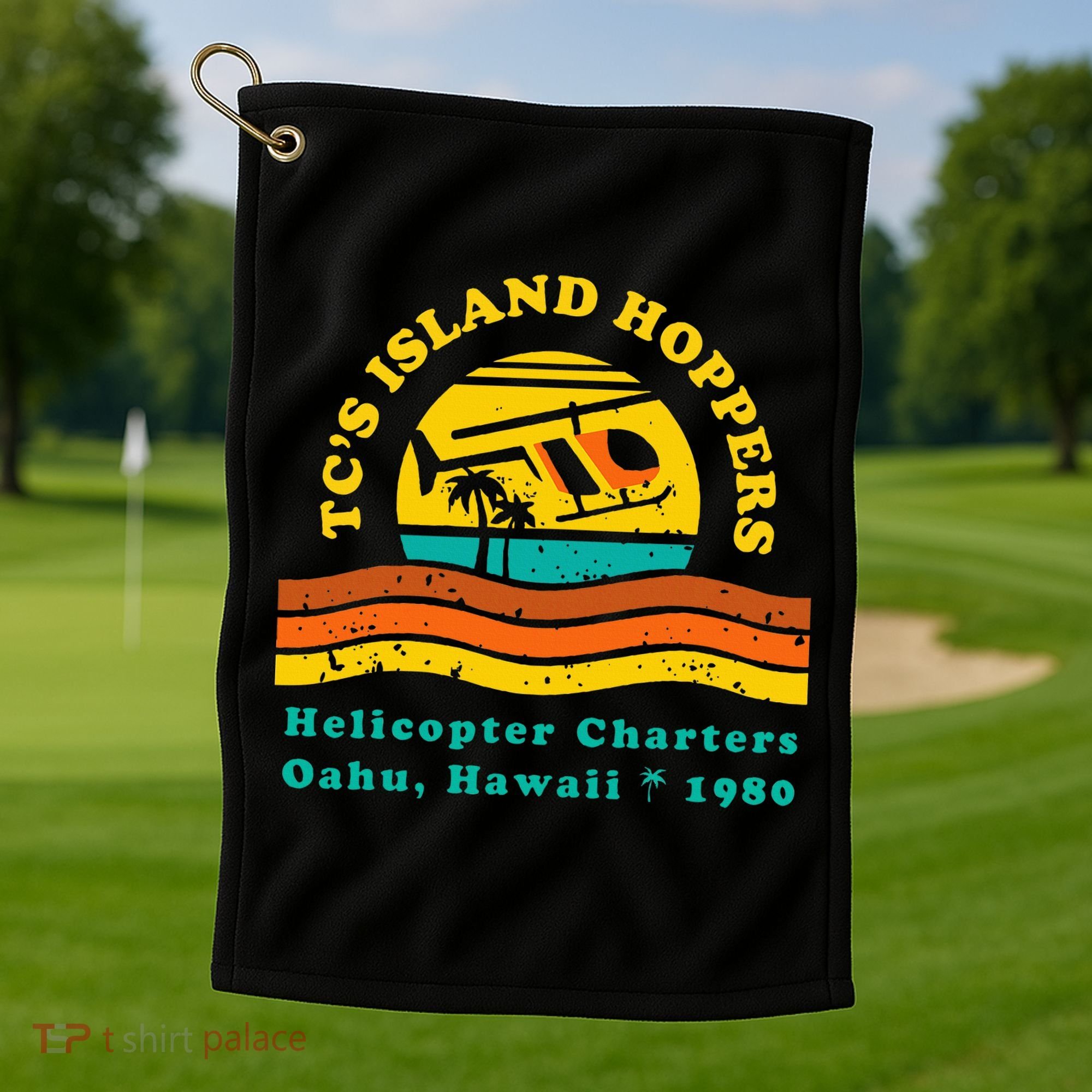 TcS Island Hoppers Helicopter Charters Hawaii Since 1980 Golf Towel