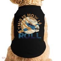 This Is How I Roll Pilot Doggie Tank thumb 0