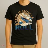 This Is How I Roll Pilot T-Shirt thumb 3