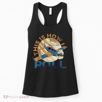 This Is How I Roll Pilot Women's Tank Top