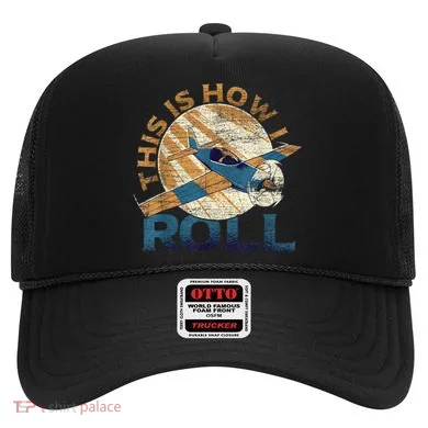This Is How I Roll Pilot Hat