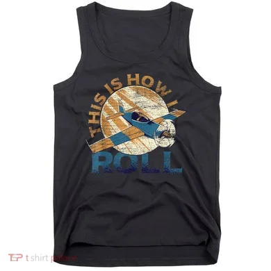 This Is How I Roll Pilot Tank Top