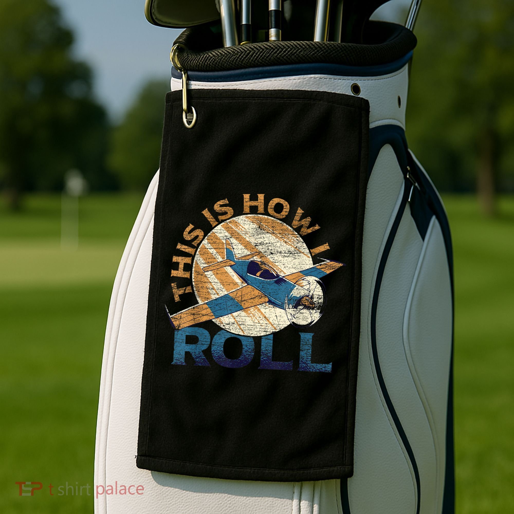 This Is How I Roll Pilot Golf Towel