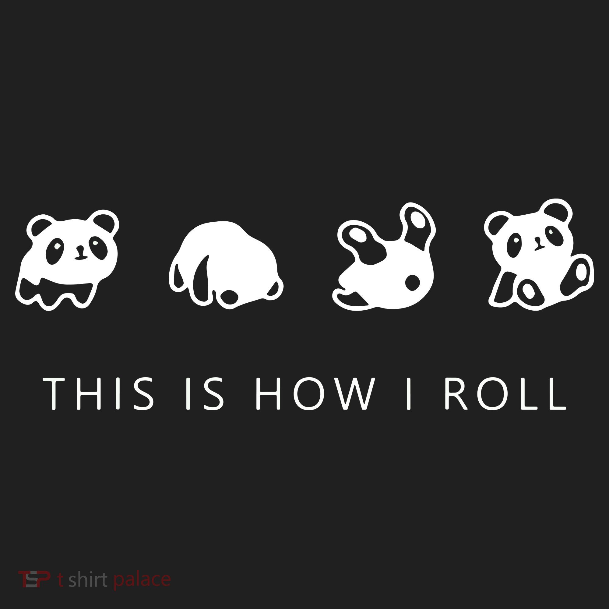 This Is How I Roll Panda Tumbler