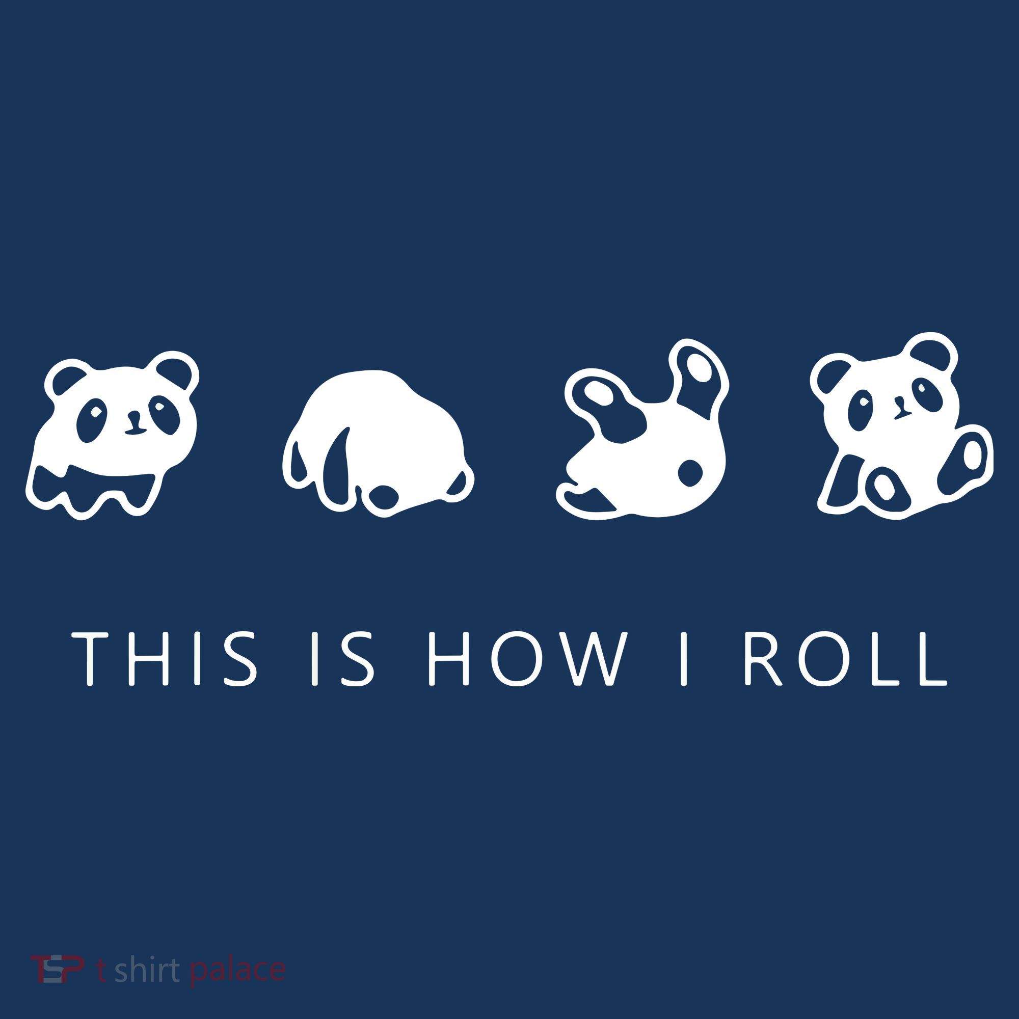 This Is How I Roll Panda Tall Long Sleeve Shirt