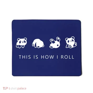 This Is How I Roll Panda Mousepad