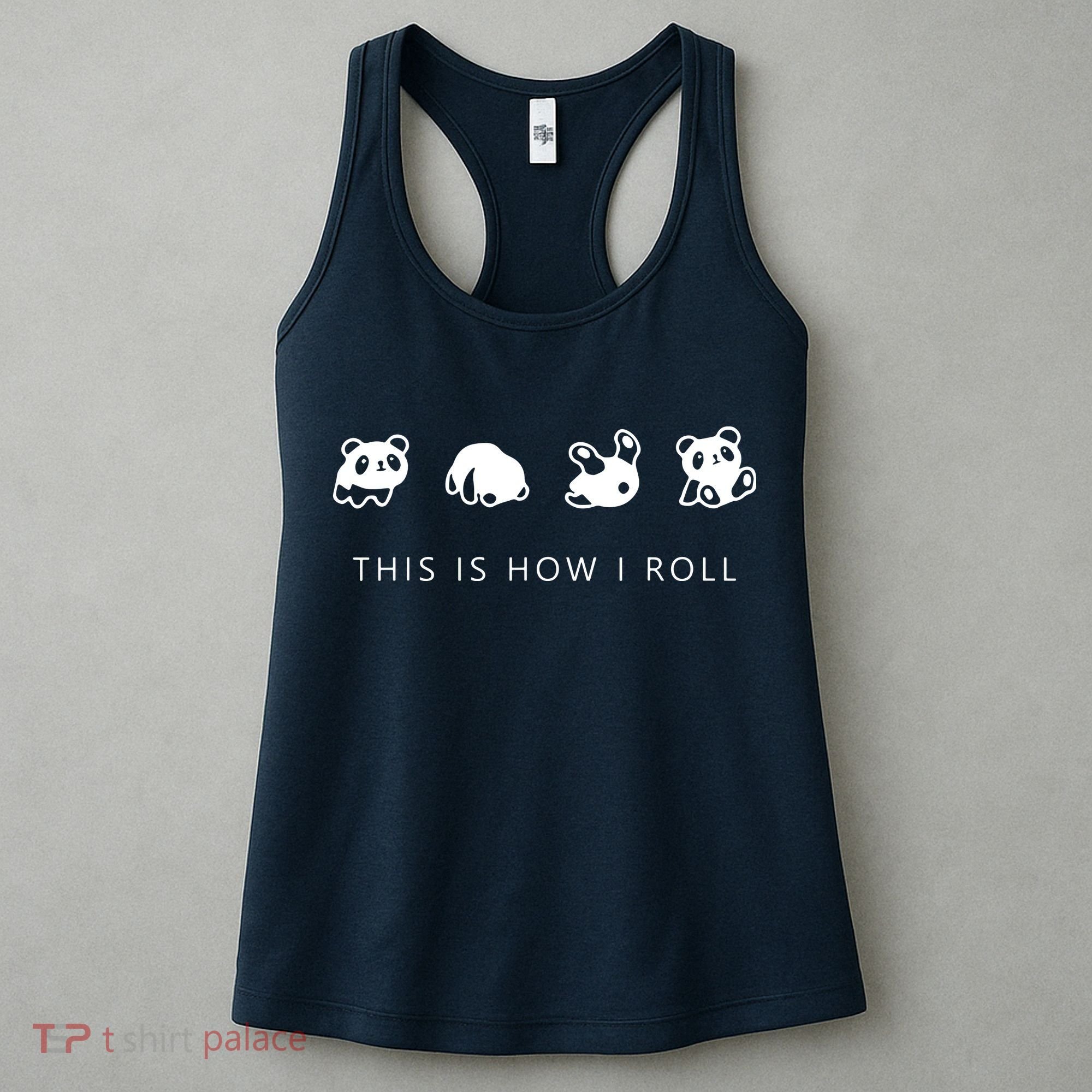 This Is How I Roll Panda Women's Tank Top