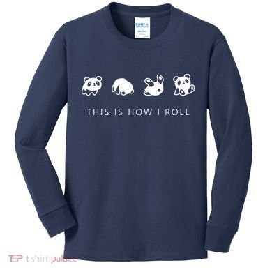 This Is How I Roll Panda Kids Long Sleeve Shirt