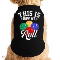 THIS IS HOW WE ROLL BOCCE BALL Doggie Tank thumb 0