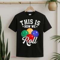 THIS IS HOW WE ROLL BOCCE BALL T-Shirt thumb 2