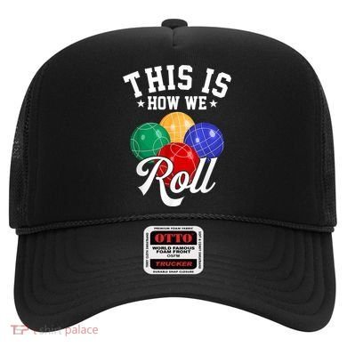 THIS IS HOW WE ROLL BOCCE BALL Hat