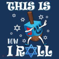 This Is How I Roll Hanukkah Chanukkah Dreidel Jewish Long Sleeve Shirt thumb 2