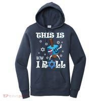 This Is How I Roll Hanukkah Chanukkah Dreidel Jewish Women's Hoodie thumb 0