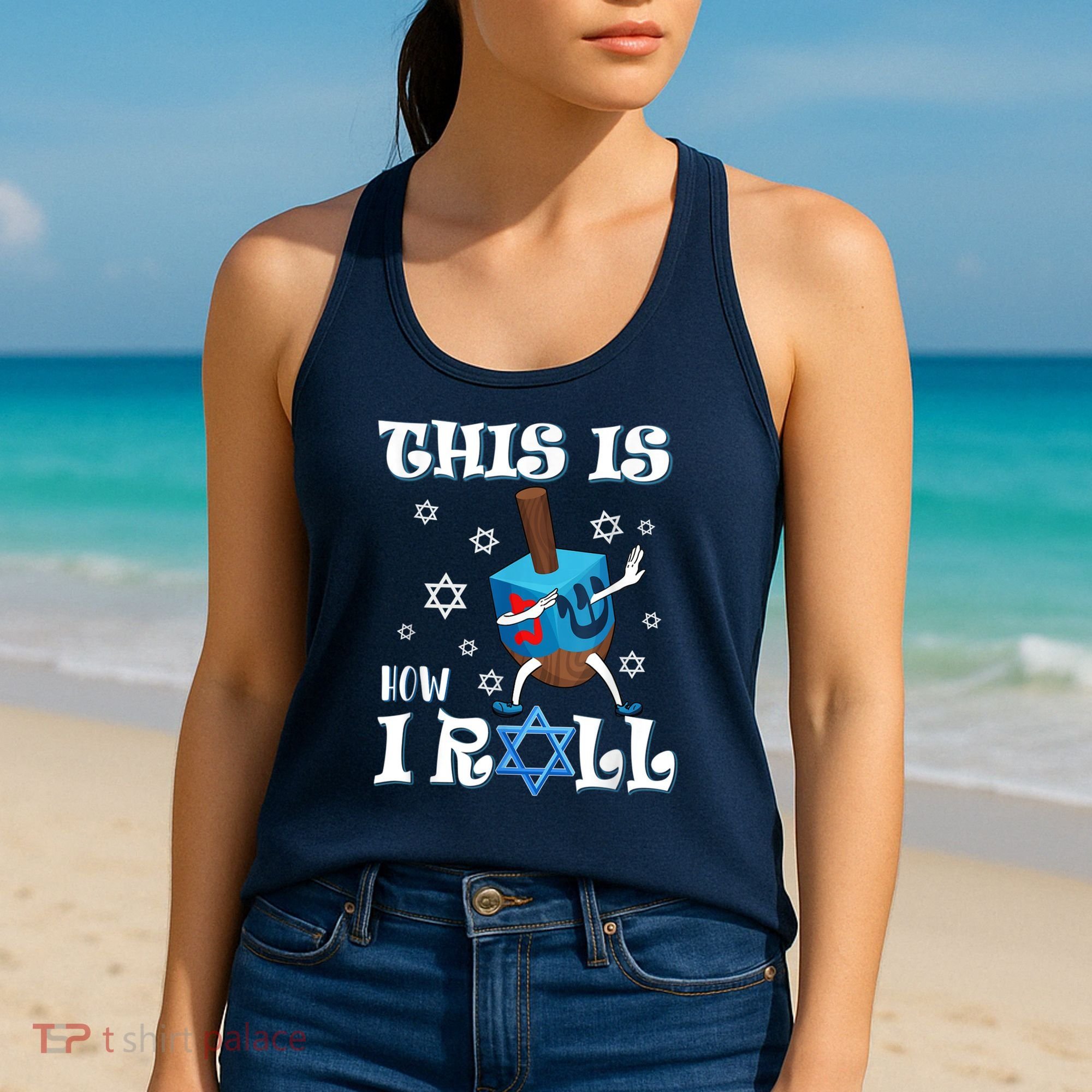 This Is How I Roll Hanukkah Chanukkah Dreidel Jewish Women's Tank Top