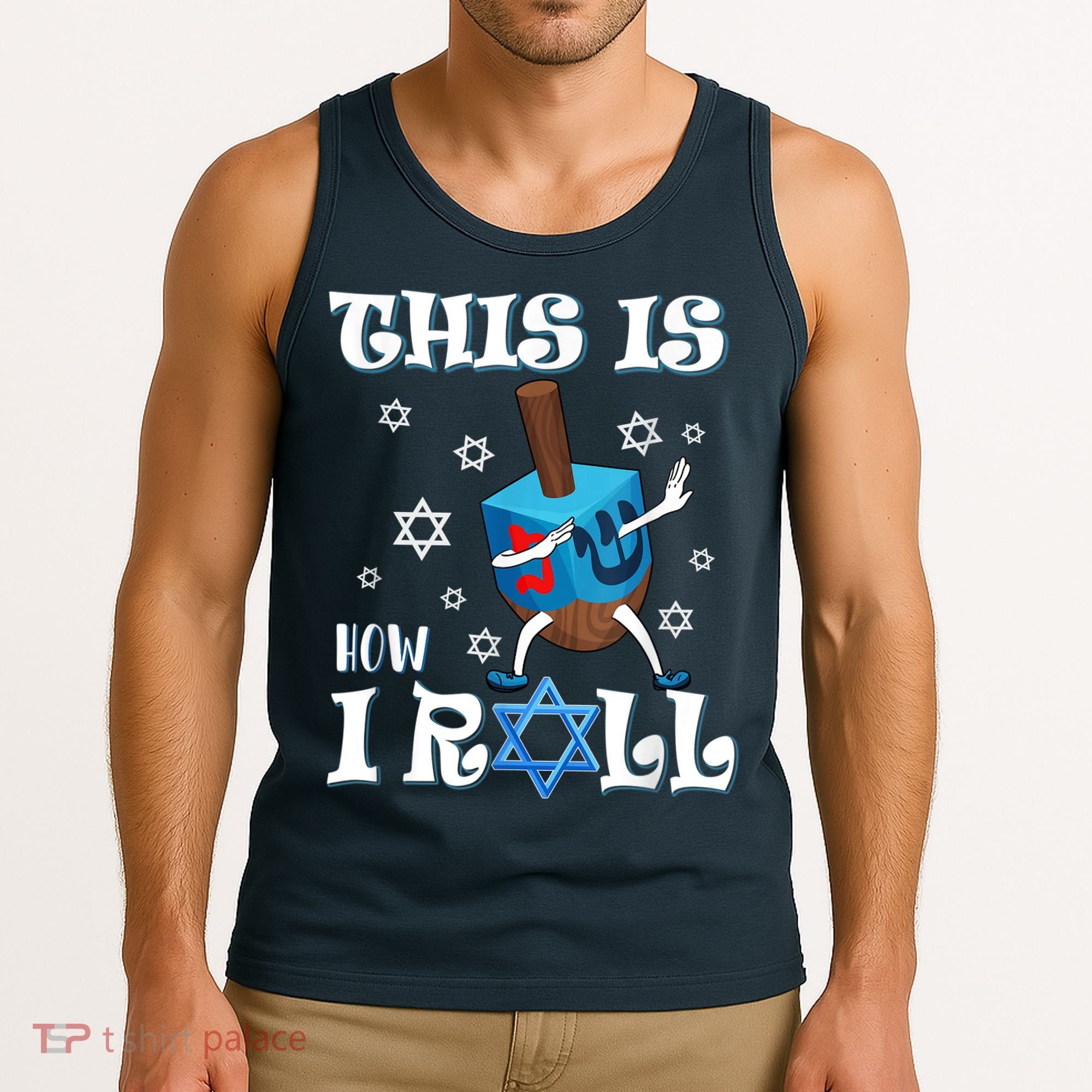 This Is How I Roll Hanukkah Chanukkah Dreidel Jewish Tank Top
